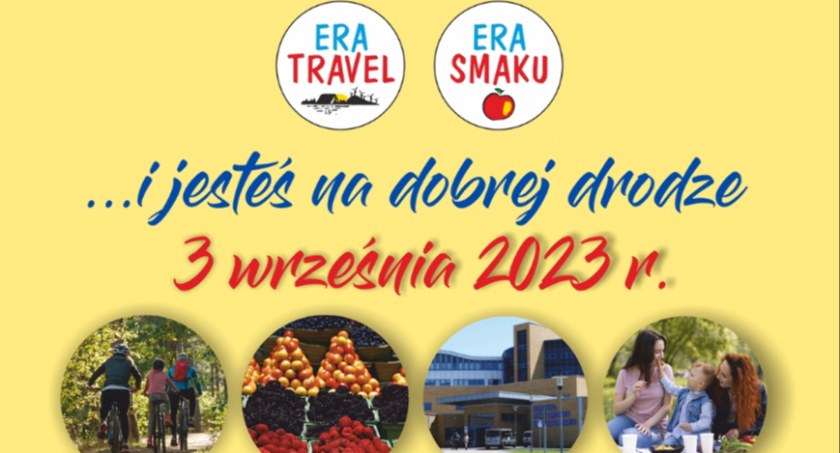 Banner ERA Travel, ERA Smaku … i jesteś na dobrej drodze, fot. Starostwo powiatowe w Radomsku