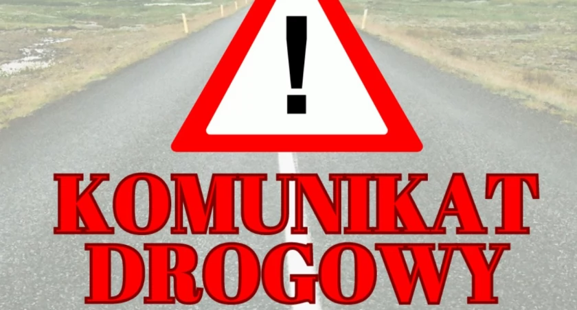 Na zdjęciu: Komunikat drogowy, fot. Facebook/Starostwo Powiatowe