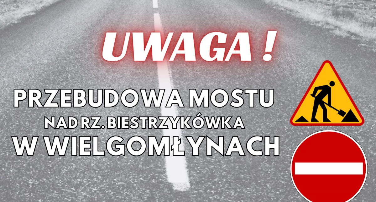 Na zdjęciu informacja o przebudowie, fot. Facebook/Powiat Radomszczański