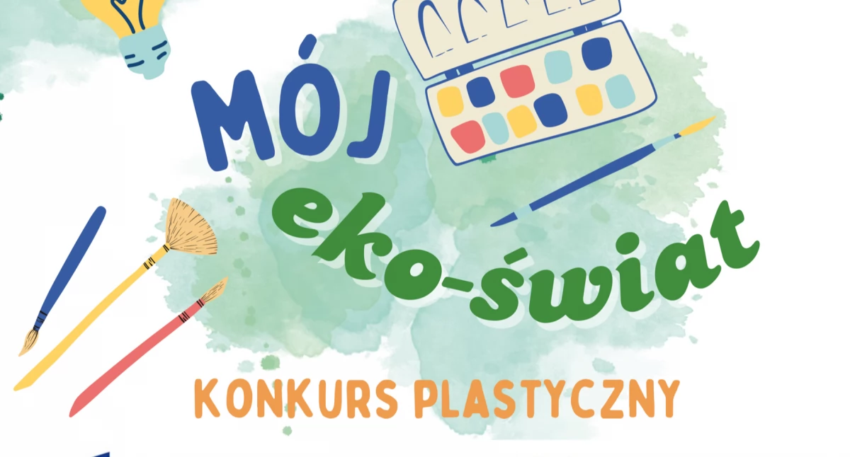 Edukacja, Doradcy Energetyczni z WFOŚiGW Łodzi ogłosili Konkurs plastyczny „Mój ŚWIAT” - zdjęcie, fotografia
