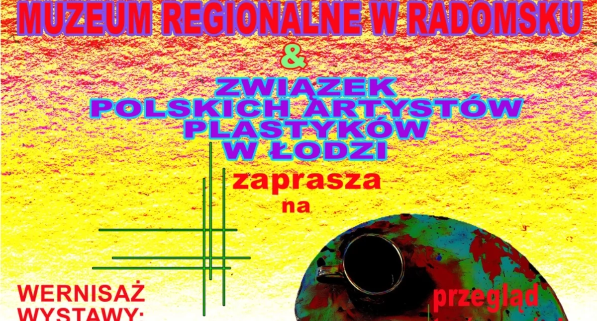 Na zdjęciu: Plakat promujący, fot Muzeum Regionalne w Radomsku