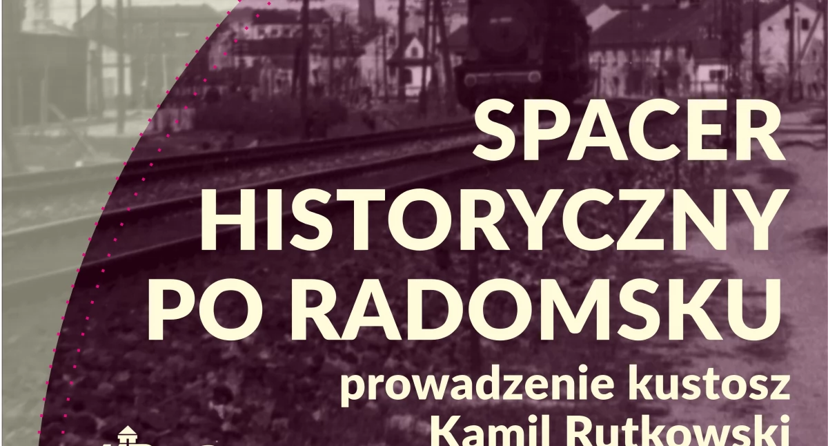 Na zdjęciu: Plakat promujący, fot. Muzeum Regionalne w Radomsku