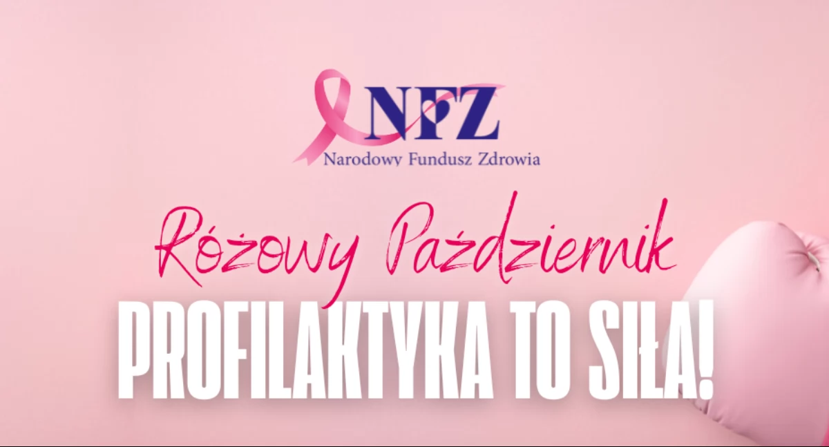 Na zdjęciu: plakat reklamujący akcję NFZ - różowy październik
