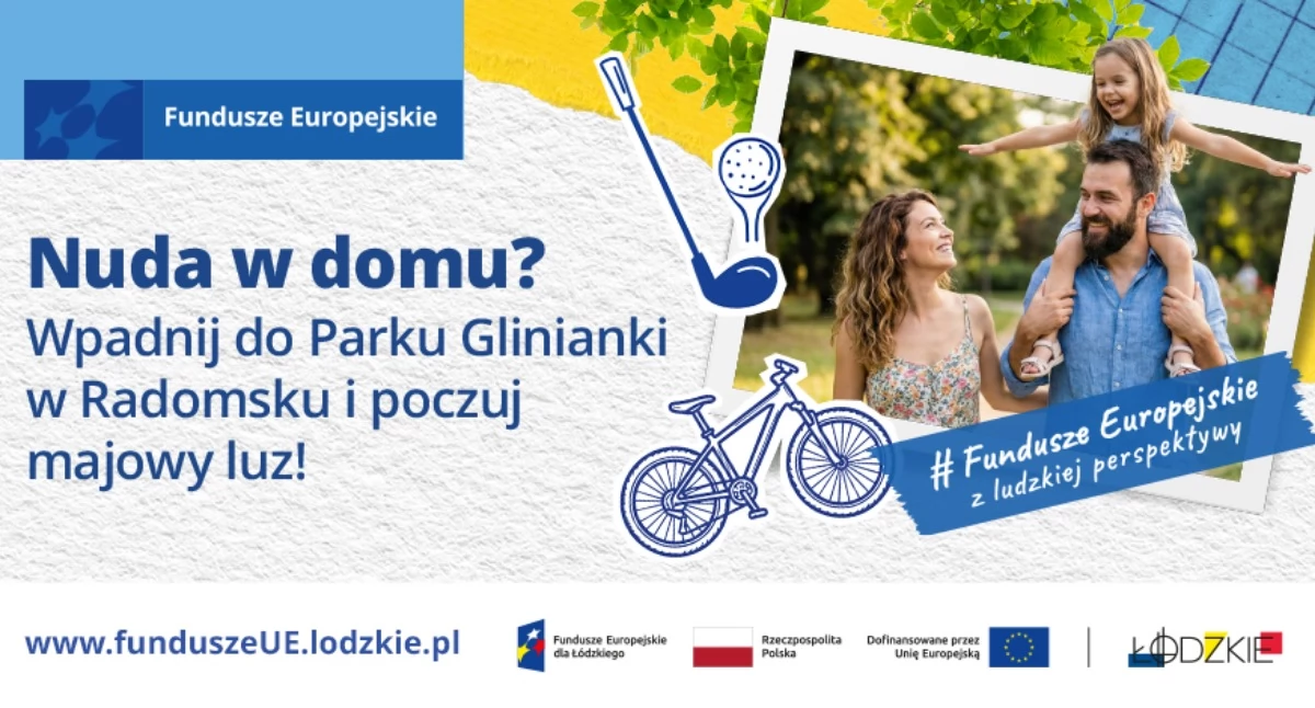 Inwestycje, Wpadnij Parku Glinianki Radomsku poczuj majowy - zdjęcie, fotografia
