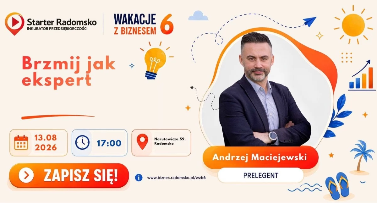 Na zdjęciu: Wakacje z biznesem, fot. Facebook/Starter Radomsko