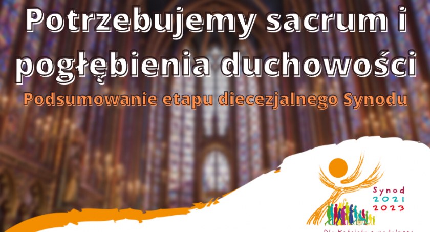 Wierni w procesie synodalnym mieli okazję do wyrażenia swoich uwag na temat funkcjonowania Kościoła w Polsce. W Archidiecezji Częstochowskiej podsumowano proces. 