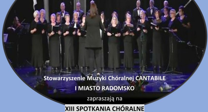 Na zdjęciu fragment plakatu XIII Spotkań Chóralnych