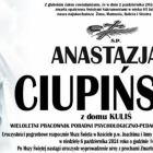   Anastazja Ciupińska.&nbsp; Pedagog, diagnosta i terapeuta.&nbsp;Miała 65 lat 
Wybitna...