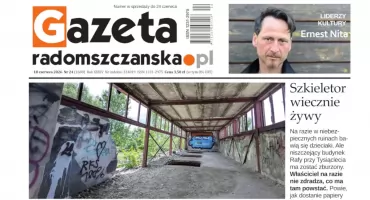 Sprawdź, o czym przeczytasz w najnowszym wydaniu Gazety Radomszczańskiej