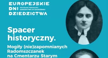 Radomszczańskie historie kobiet wracają. Muzeum zaprasza na spacer po Starym cmentarzu