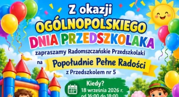 Ogólnopolski Dzień Przedszkolaka. Piątka zaprasza na festyn